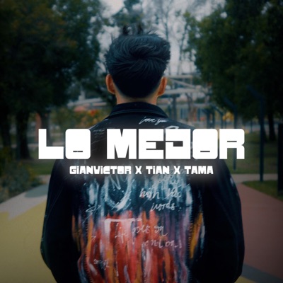 Lo mejor (feat. Tama Vera) - Single