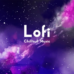 Lofi Chillout Music