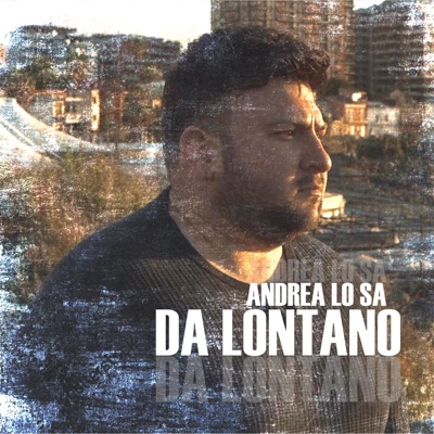 Da Lontano - Single