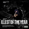 Illest of the Year - Single