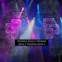 Thinking About U - Single - 4D
