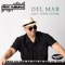 Del Mar (feat. Steve Oliver) - Rick Habana lyrics