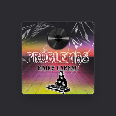 Listen to Maiky Carnal, watch music videos, read bio, see tour dates & more!