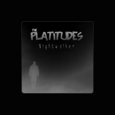 Listen to The Platitudes, watch music videos, read bio, see tour dates & more!