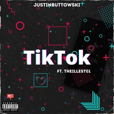 TikTok (feat. The Illest01) - Single