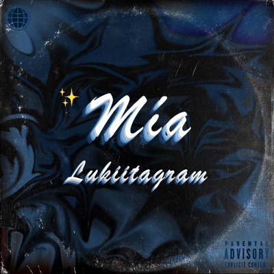 MÍA (feat. LUKIITAGRAM) - Single