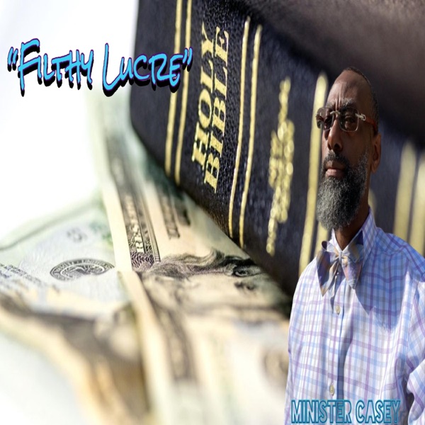 Filthy Lucre