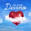 Mi Amor Divino - Single