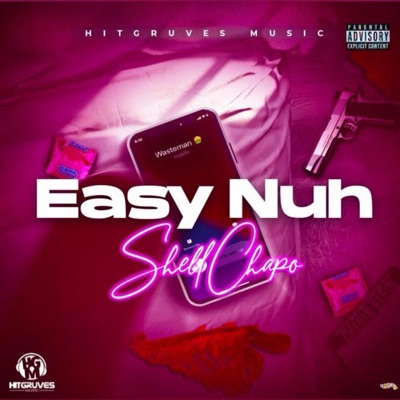 Easy Nuh - Single