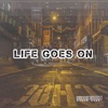 Life Goes On (feat. HYLEM) - Single