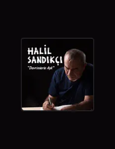 Hör dir Halil Sandıkçı an, schau dir Musikvideos an, lies die Biografie, finde Tourdaten und mehr!
