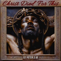Christ Died For This (Deluxe Mix) - Single - Prafit Josiah & Saint Jones