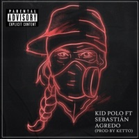 Algo tiene que cambiar (feat. Sebastián Ágredo & Ketto) - Single - Kid Polo