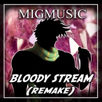 Album cover for Bloody Stream (Remake) by MigMusic