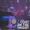 Lost In the Night