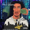 My Own (Single)