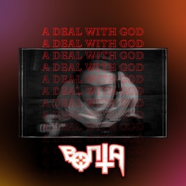 A Deal with God BONTA