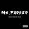 Ms Parker (feat. Winachi) - Zeus Rebel Waters lyrics