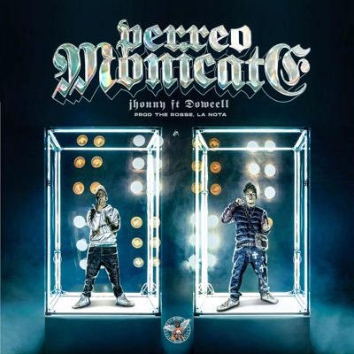 Perreo Monicate (feat. Doweell-street) - Single