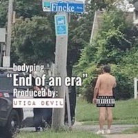 End of an Era - Single - Bodyping