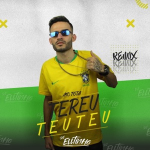 TEREU TEU TEU (feat. Mc Tota) [REMIX]