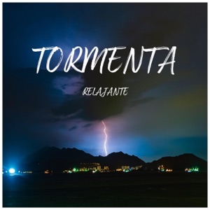 Tormenta Relajante
