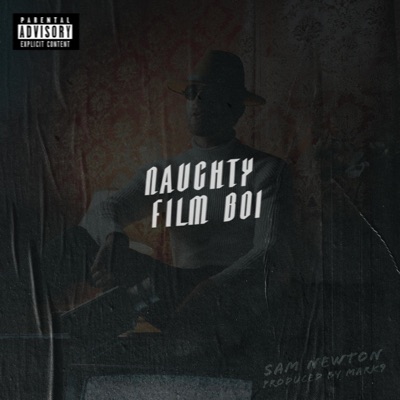 Naughty Film Boi - Single
