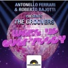 Antonello Ferrari, Roberto Bajotti & The Groovers