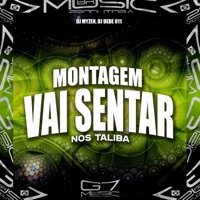 Montagem Vai Sentar nos Talibã - Single - DJ MYZEN & DJ DEDE 011