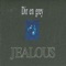 JEALOUS artwork