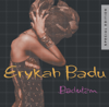 No Love - Erykah Badu