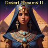 Desert Dreams II - EP - Derek Fiechter & Brandon Fiechter