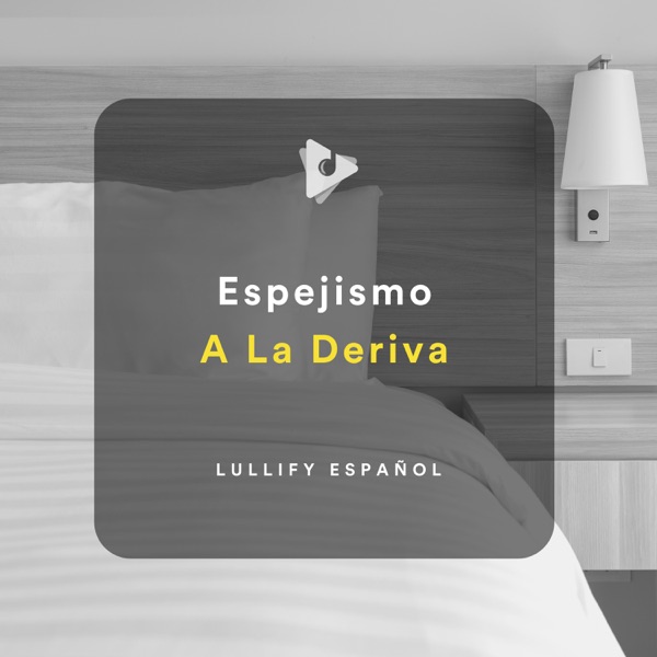 Espejismo a La Deriva