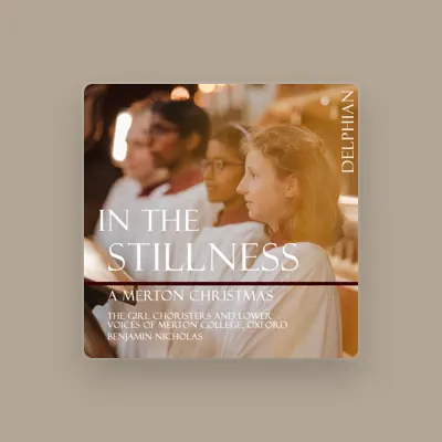 Listen to The Girl Choristers of Merton College, Oxford, watch music videos, read bio, see tour dates & more!
