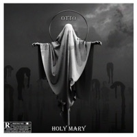 Holy Mary - Single - Otto Synth