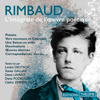 L'intégrale de l'œuvre poétique - Arthur Rimbaud