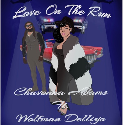 Love on the Run (feat. Chavonna Adams) - Single