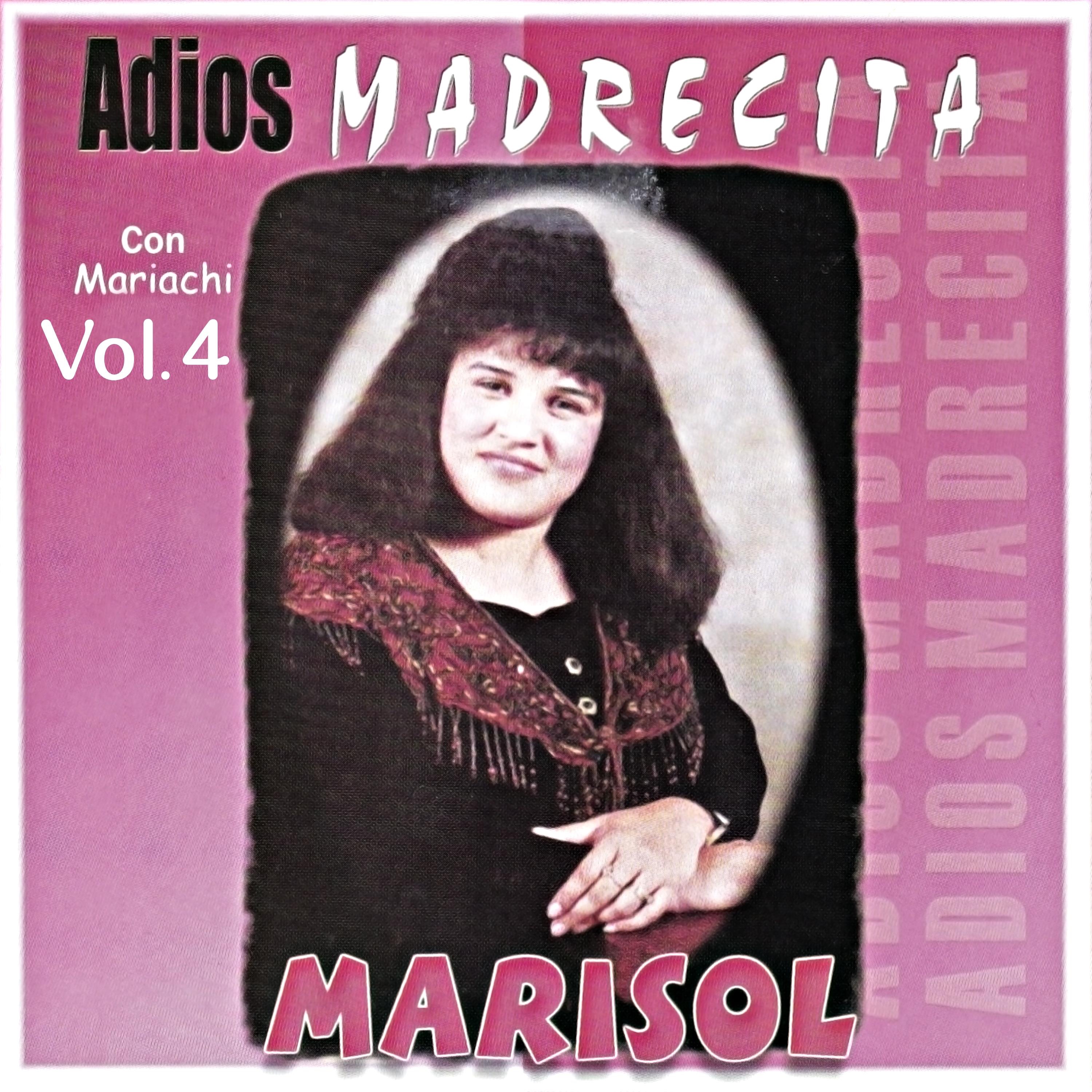 ADIOS MADRECITA