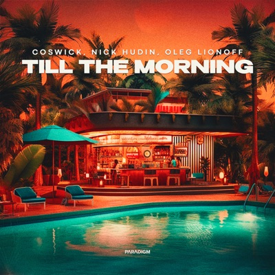 Till the Morning - Single