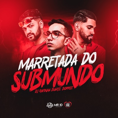 Marretada do Submundo (feat. mc pl alves) - Single