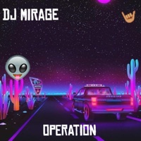 Operation - Single - DJ Mirage