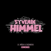 Syvende Himmel 2023 (HJEMMESMÆCK) (feat. Ca$anova & Lille Safari) - Single - LIL MÅGA