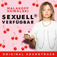 Sexuell verfügbar (Original Soundtrack) - Malakoff Kowalski