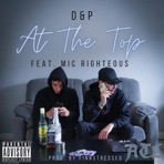 At the Top (feat. Mic Righteous) - Single
