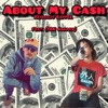 About My Cash (feat. YBN Nahmir) - Single