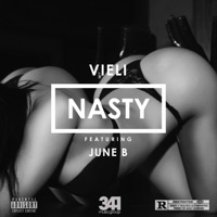 Nasty - Single - VIELI, June B & 341
