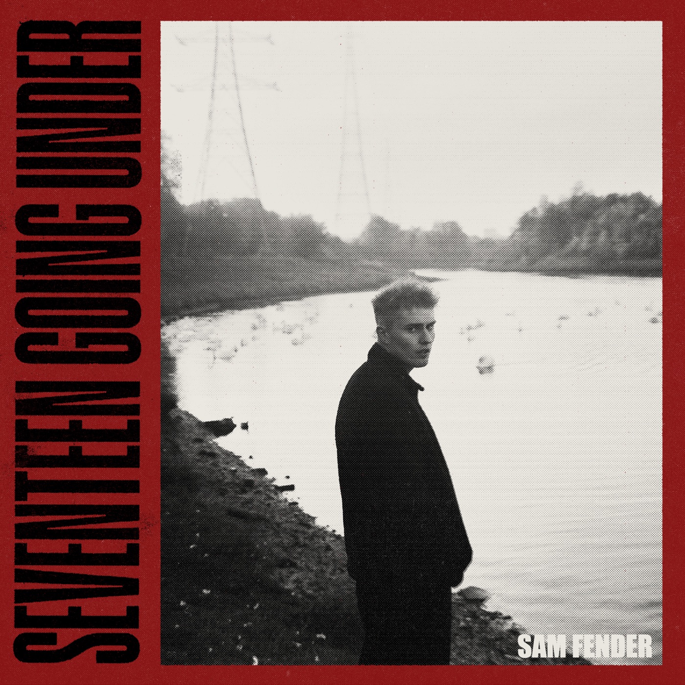 Seventeen Going Under (Live Deluxe) by Sam Fender