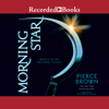 Morning Star(Red Rising) - Pierce Brown