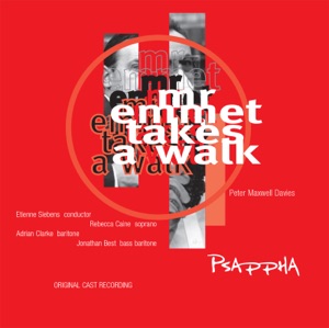 Peter Maxwell Davies: Mr Emmett Takes a Walk