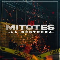 Los Mitotes - Single - La Destreza